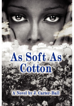 As Soft As Cotton
