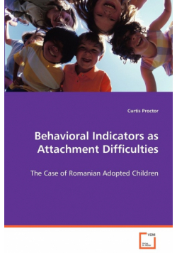Behavioral Indicators as Attachment Difficulties