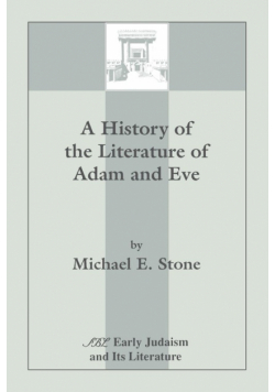 A History of the Literature of Adam and Eve