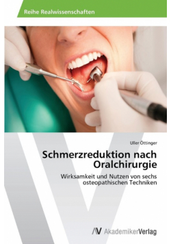 Schmerzreduktion nach Oralchirurgie