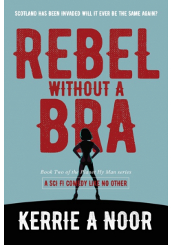 Rebel Without A Bra