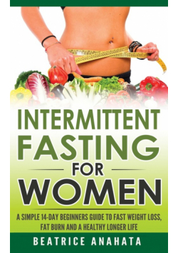 Intermittent Fasting for Women