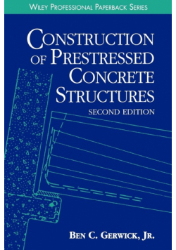 Construction of Prestressed Concrete Structures