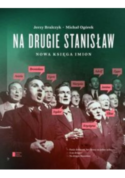 Na drugie Stanisław Nowa księga imion