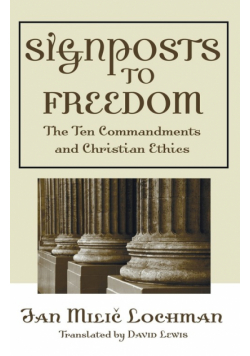 Signposts to Freedom