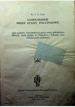 Samochodem przez Stany Południowe 1935 r.