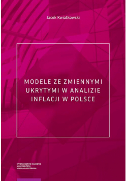 Modele ze zmiennymi ukrytymi w analizie inflacji w Polsce
