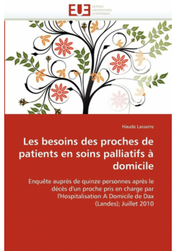 Les besoins des proches de patients en soins palliatifs à domicile