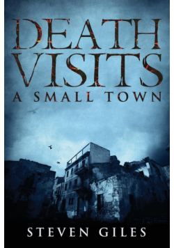 Death Visits A Small Town