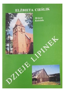 Dzieje Lipinek