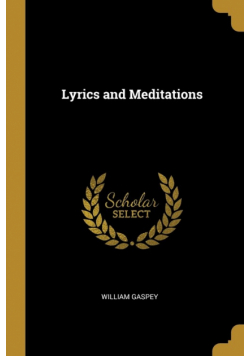 Lyrics and Meditations