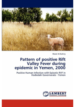 Pattern of positive Rift Valley Fever during epidemic in Yemen, 2000