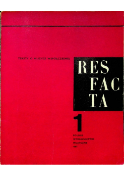 Teksty o muzyce współczesnej Resfacta 1