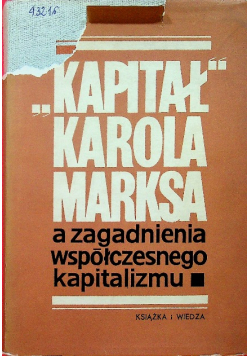 Kapitał Karola Marksa a zagadnienia