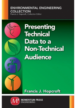 Presenting Technical Data to a Non-Technical Audience