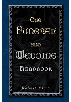 Funeral And Wedding Handbook, The
