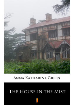 The House in the Mist