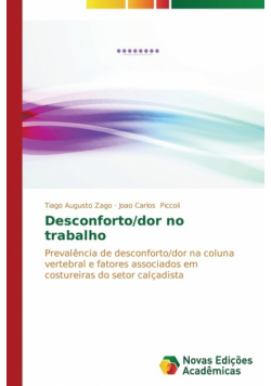 Desconforto/dor no trabalho