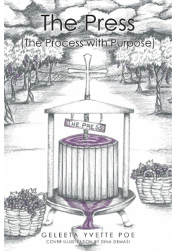 The Press (The Process with Purpose)