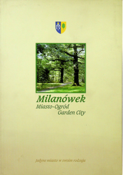 Milanówek Miasto Ogród Garden City