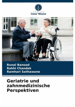Geriatrie und zahnmedizinische Perspektiven