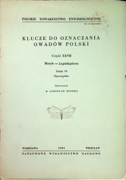 Klucze do oznaczania owadów Polski Część XXVII Motyle Lepidoptera Zeszyt 5b