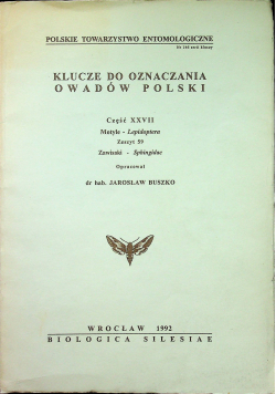 Klucze do oznaczania owadów Polski Część XXVII Motyle Lepidoptera Zeszyt 59