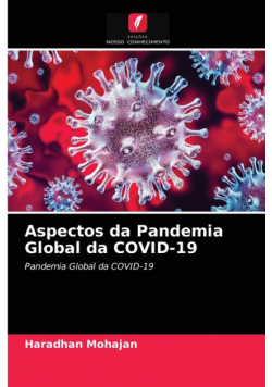 Aspectos da Pandemia Global da COVID-19