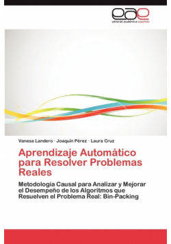 Aprendizaje Automatico Para Resolver Problemas Reales