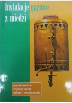 Instalacje gazowe z miedzi autograf autora