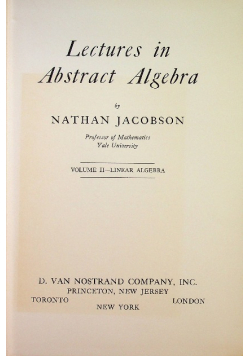 Lectures in Abstract Algebra Volume II Linear Algebra