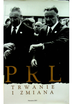 PRL trwanie i zmiana