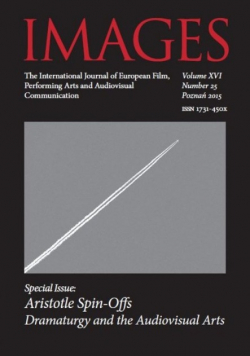 IMAGES The International Journal of European Film Performing Arts and Audiovisual Communication Volume XVI