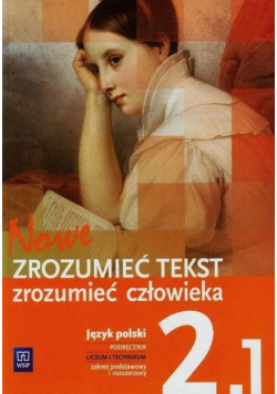 Nowe Zrozumieć tekst Zrozumieć człowieka 2 1
