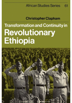 Transformation and Continuity in Revolutionary Ethiopia