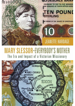 Mary Slessor-Everybody's Mother