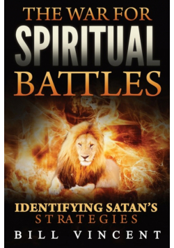 The War for Spiritual Battles