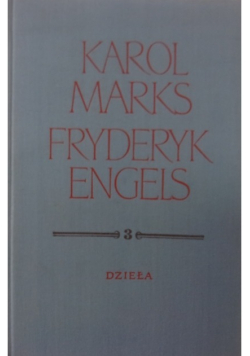 Marks Engels Dzieła tom 3