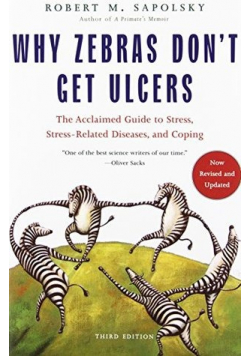 Why zebras don t get ulcers