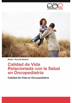 Calidad de Vida Relacionada Con La Salud En Oncopediatria