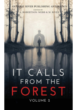 It Calls From The Forest