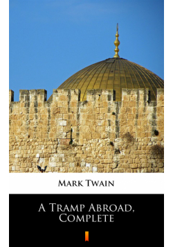A Tramp Abroad, Complete