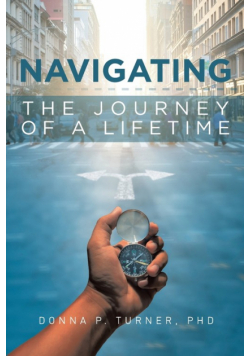 Navigating the Journey of a Lifetime