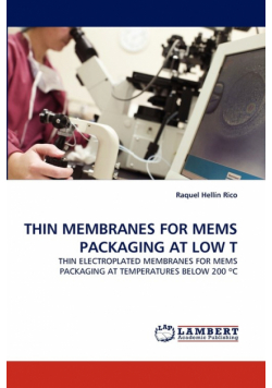 Thin Membranes for Mems Packaging at Low T