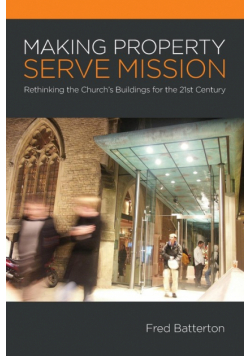 Making Property Serve Mission