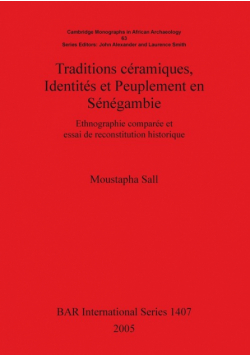 Traditions céramiques, Identités et Peuplement en Sénégambie