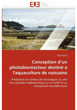Conception d''un photobioréacteur destiné à l''aquaculture de naissains