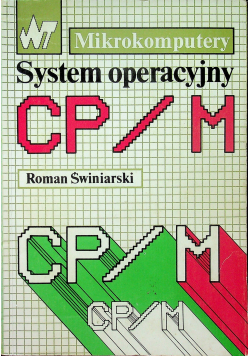 Mikrokomputery System operacyjny  CP M
