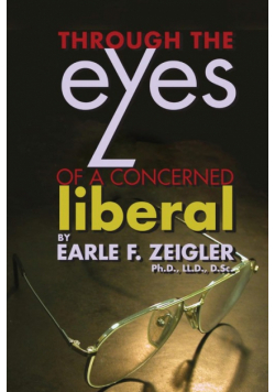 Through the Eyes of a Concerned Liberal