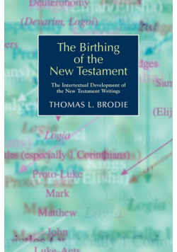 The Birthing of the New Testament